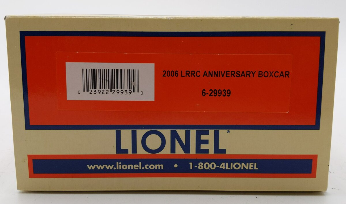 Lionel 6-29939 O Gauge 2006 Lionel Railroader‘s Club Anniversary Boxcar LN/Box