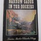 Narrow Gauge In The Rockies Hardcover Book By Lucius Beebe & Charles Clegg