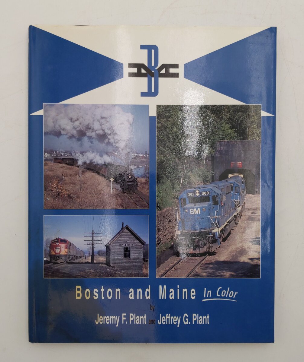 Boston and Maine In Color Hardcover Book By Jeremy F. Plant and Jeffrey G. Plant VG