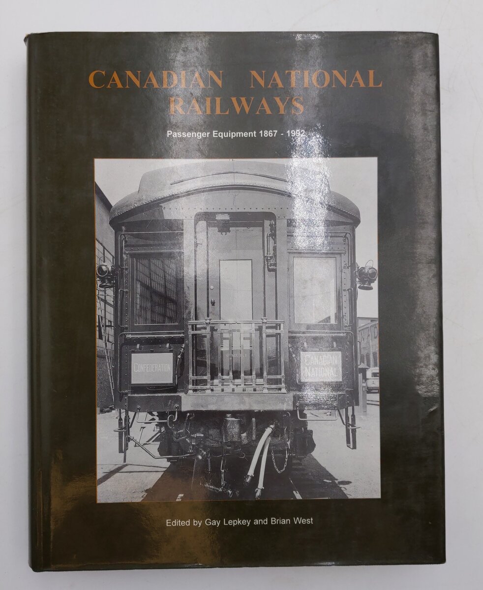 Canadian National Railways Hardcover Book By Gay Lepkey, Brian West VG