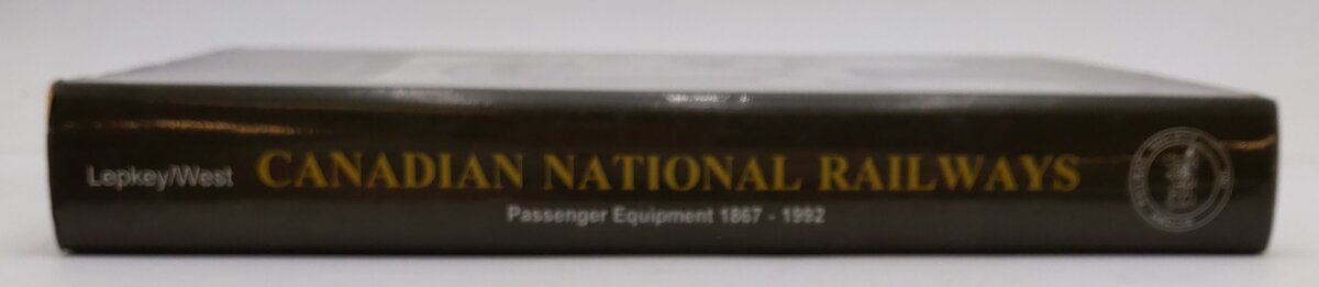 Canadian National Railways Hardcover Book By Gay Lepkey, Brian West VG