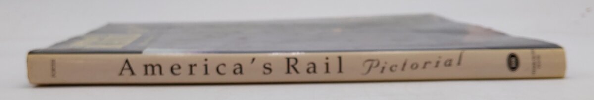 America's Rail Pictorial Hardcover Book By Rus Porter VG