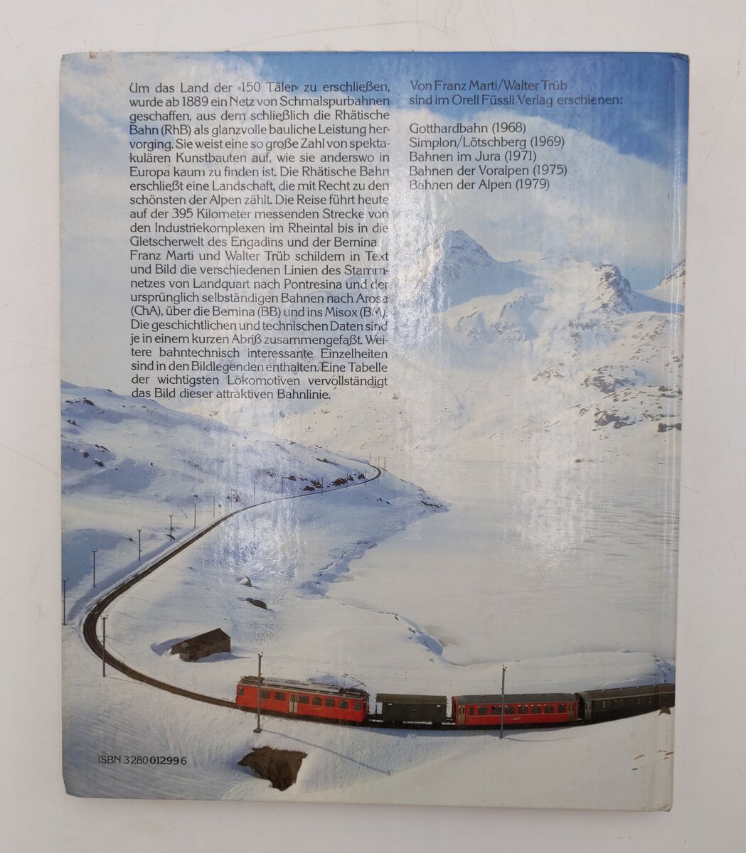 Die Rhatische Bahn Hardcover Book By Orell Fussli VG