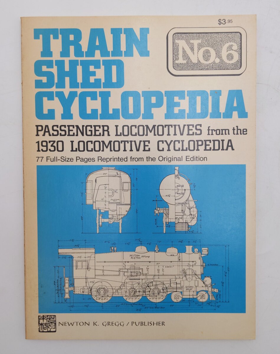Train Shed Cyclopedia No.6 Paperback Book By Newton K. Gregg EX
