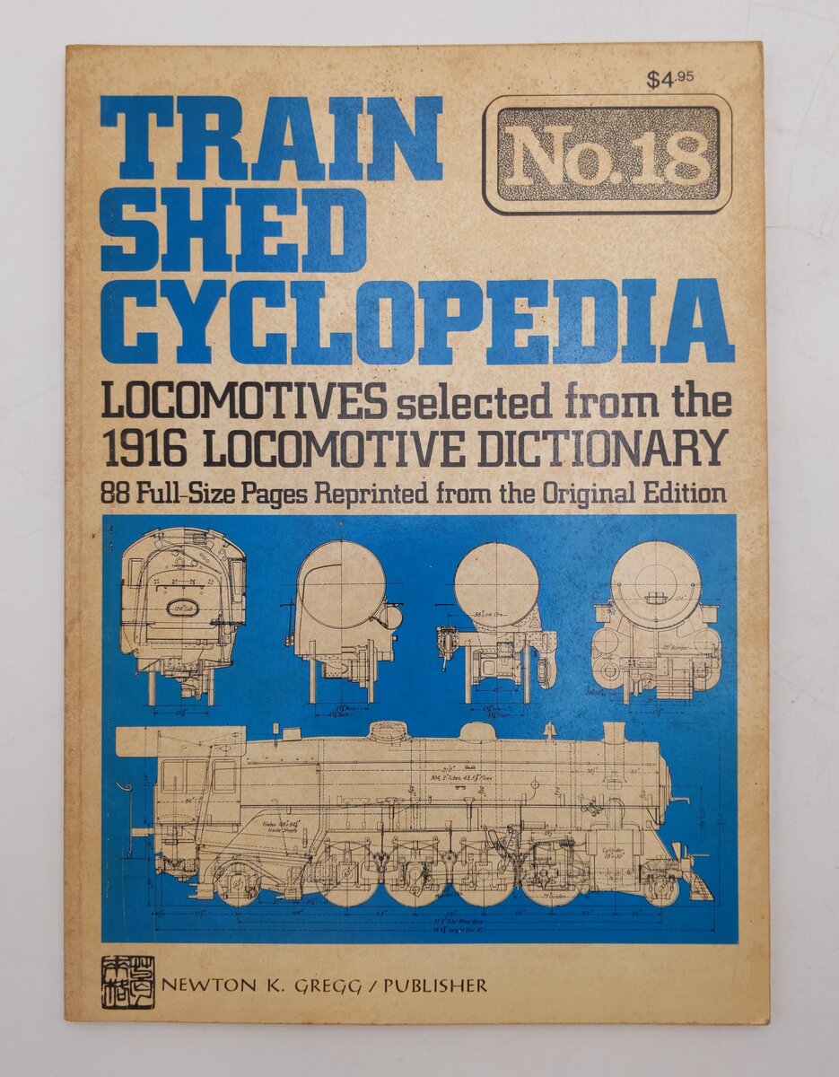Train Shed Cyclopedia No.18 Paperback Book By Newton K. Gregg VG
