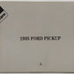 Danbury Mint 1935 1:24 1935 Ford 50-830 Half-Ton Pick-up w/Load EX/Box