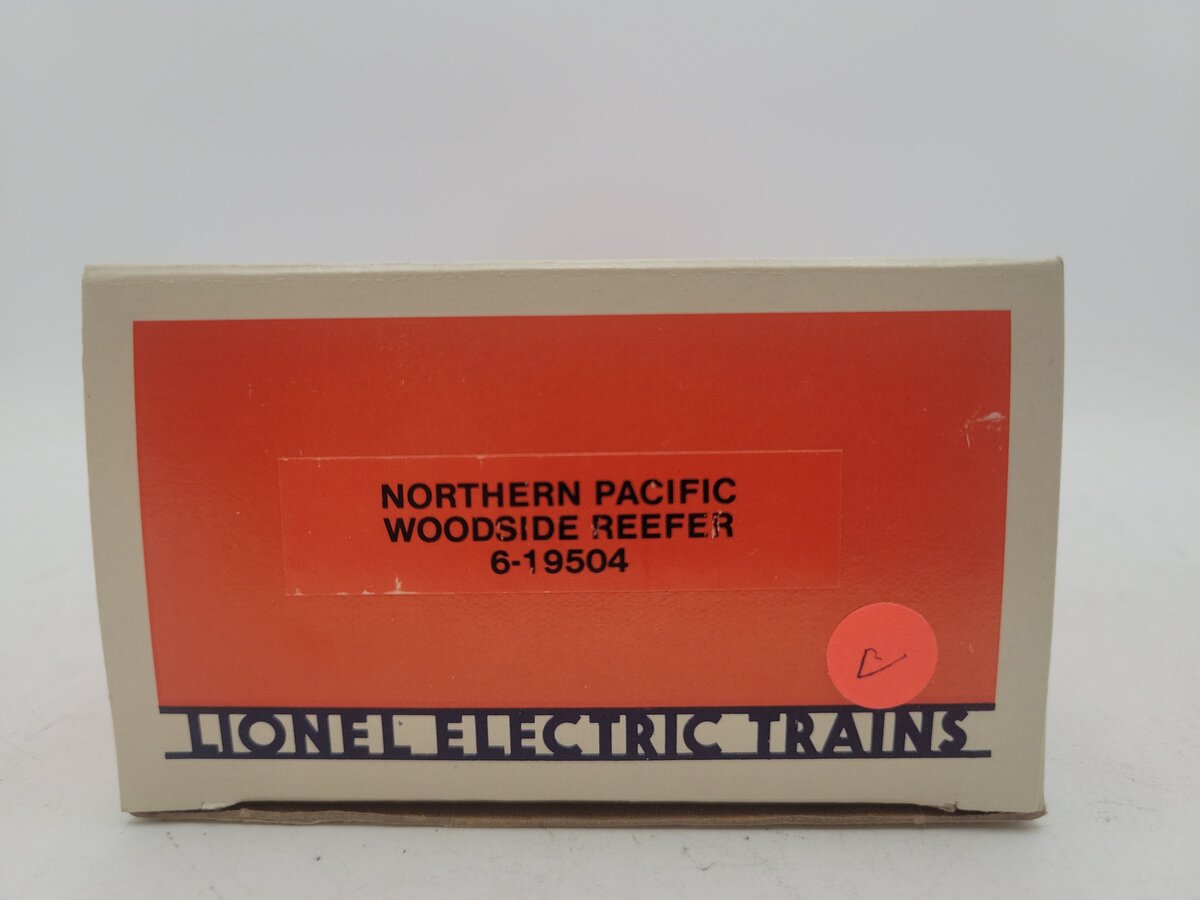 Lionel 6-19504 O Gauge Northern Pacific Woodside Reefer Car #19504 NIB