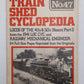 Train Shed Cyclopedia No.47 Paperback Book By Newton K. Gregg VG