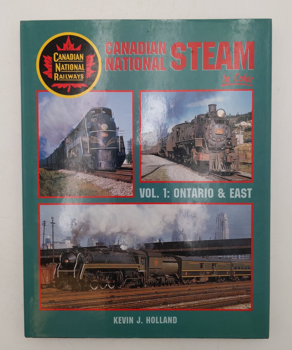 Canadian National Steam In Color Vol.1 Hardcover Book By Kevin J. Holland VG