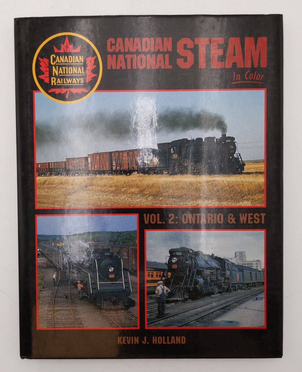 Canadian National Steam In Color Vol.2 Hardcover Book By Kevin J. Holland VG