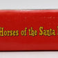 Iron Horses of the Santa Fe Trail Hardcover Book By E. D. Worley