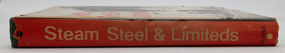 Steam Steel & Limiteds Hardcover Book By Kratville