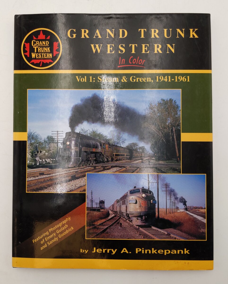 Grand Trunk Western-In Color Vol.1 Hardcover Book By Jerry A. Pinkepank EX
