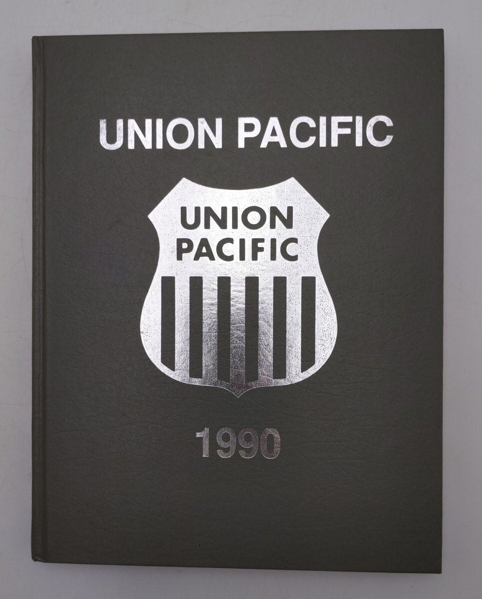 Union Pacific 1990 Hardcover Book By George R. Cockle & Paul K. Withers EX