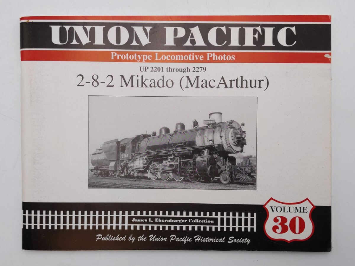 UP 2201 Through 2279 2-8-2 Mikado Vol.30  Book By James L Ehernberger Collection VG