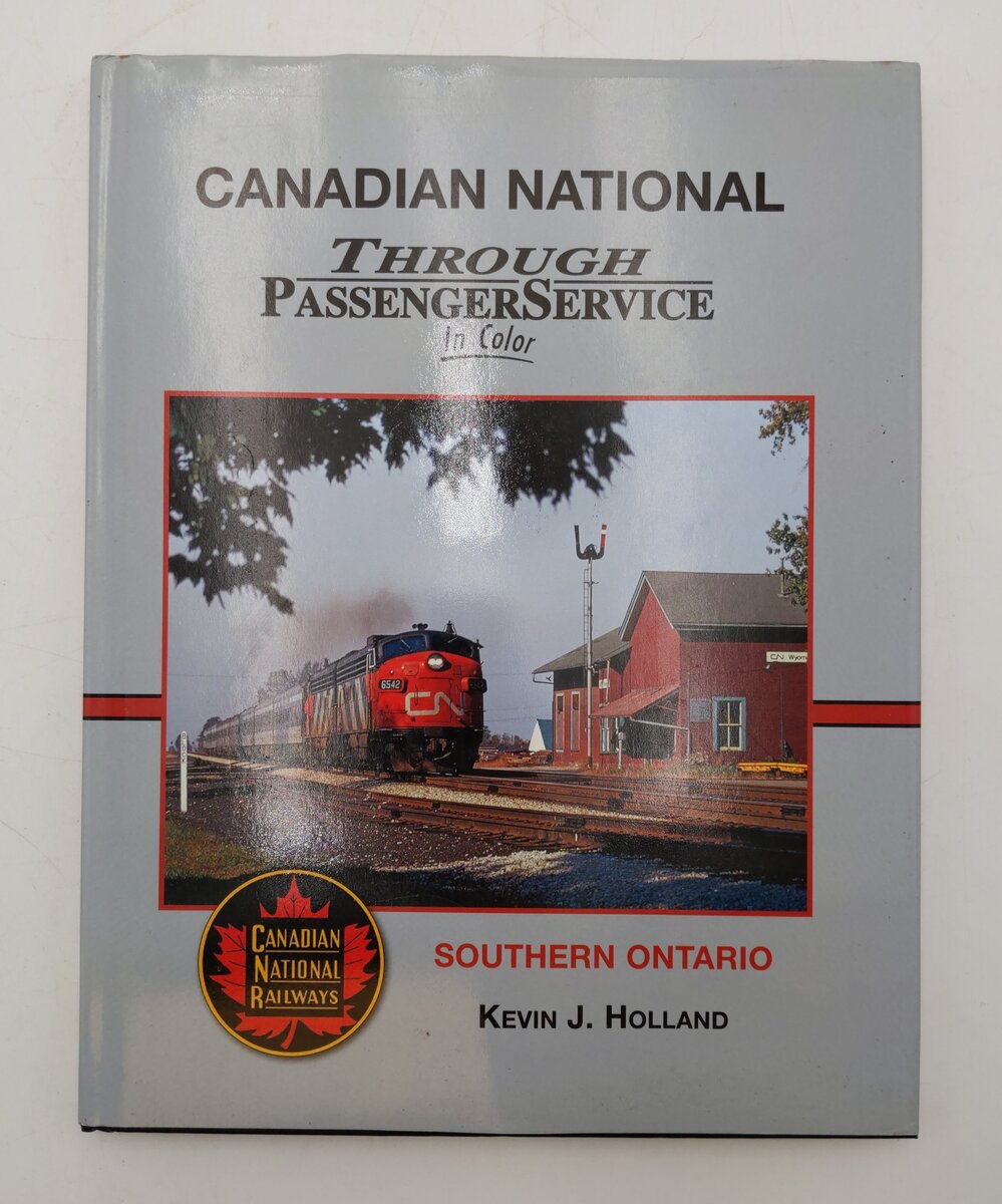Canadian National Through Passenger Service in Color Book By Kevin J. Holland VG