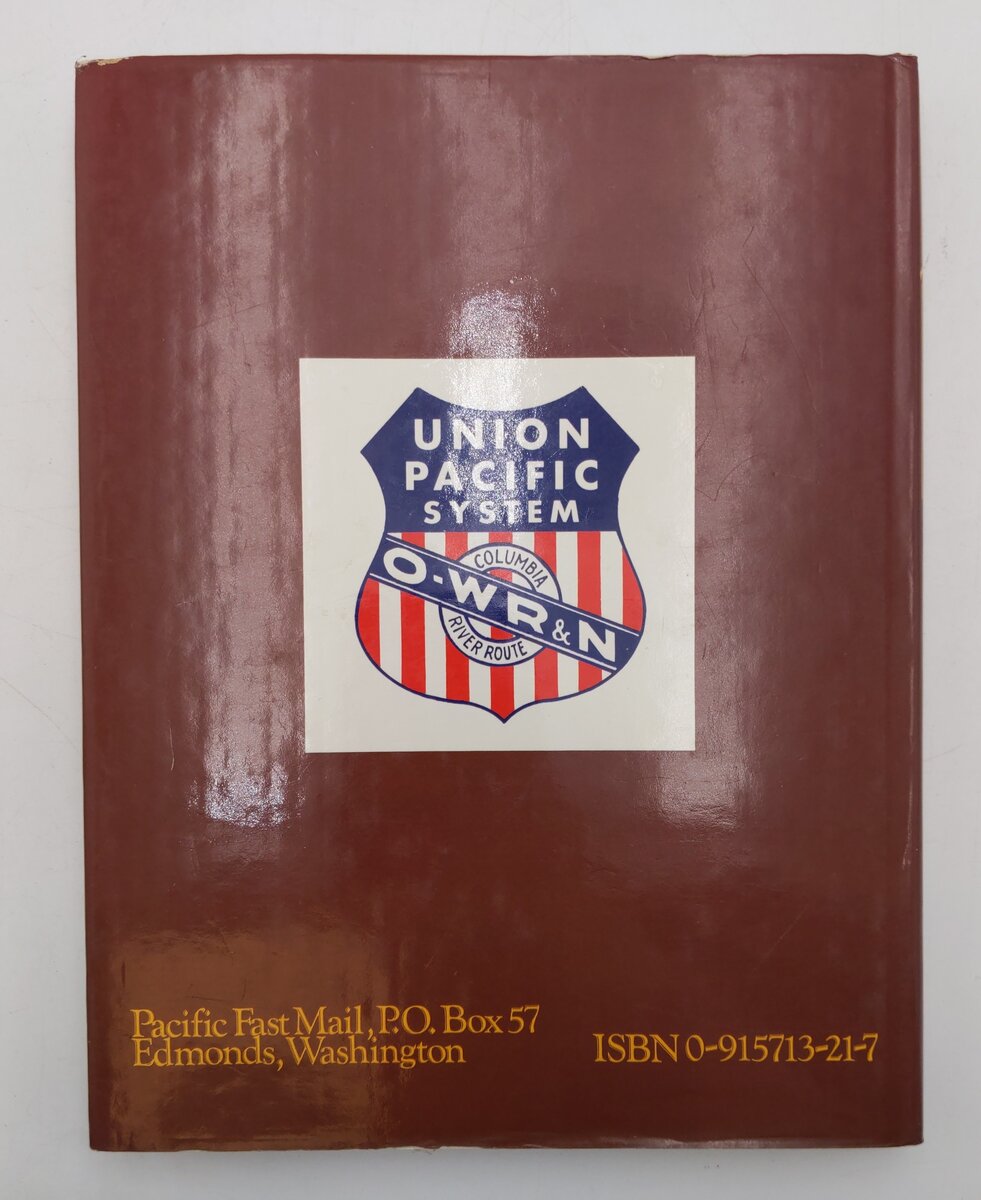 Union Pacific Northwest Hardcover Book By Jeff Asay VG