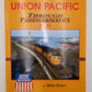 Union Pacific Through Passenger Service in Color Hardcover Book By Greg Stout EX