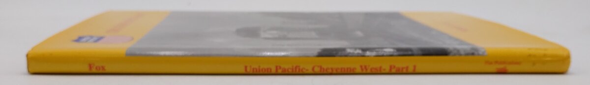 Union Pacific Cheyenne West Pt.1 Hardcover Book By Wesley Fox EX