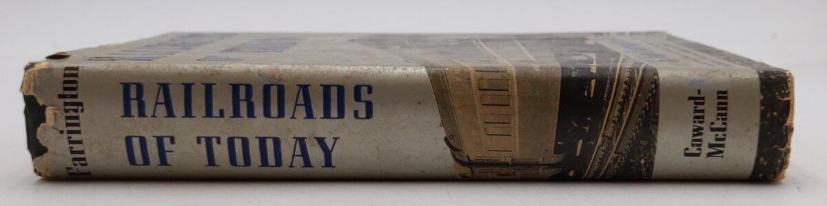 Railroads Of Today Hardcover Book By S. Kip Farrington Jr.