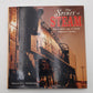 The Spirit of Steam Hardcover Book By William L. Withuhn VG