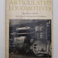 Articulated Locomotives Hardcover Book By Lionel Wiener