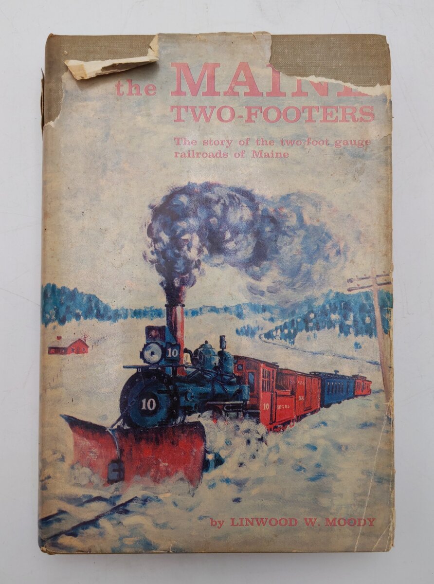The Maine Two Footers Hardcover Book By Linwood W. Moody
