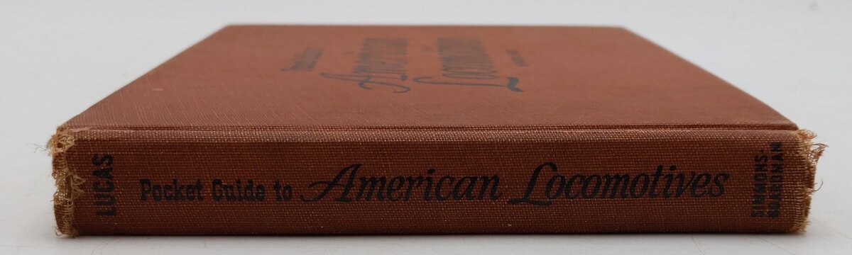 Pocket Guide to American Locomotives Hardcover Book By Walter A. Lucas VG