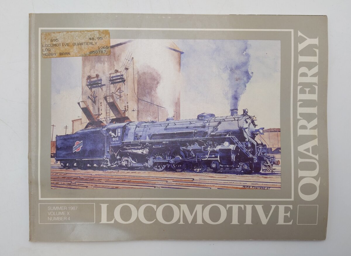 Locomotive Quarterly 1987 Summer Vol.10 #4 Paperback Book By Jack W. Farrell VG