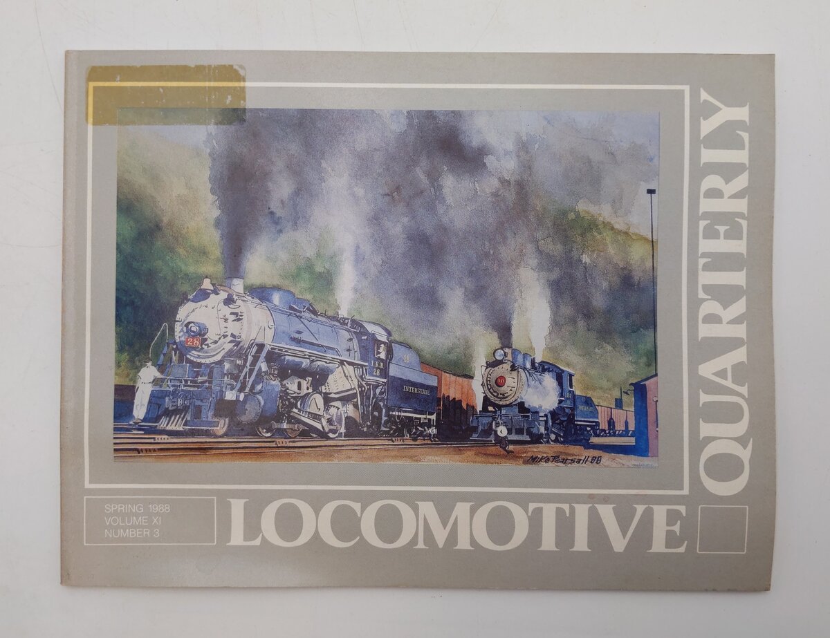 Locomotive Quarterly Spring 1988 Vol.XI No.3 Paperback Book By Jack W. Jarrell VG