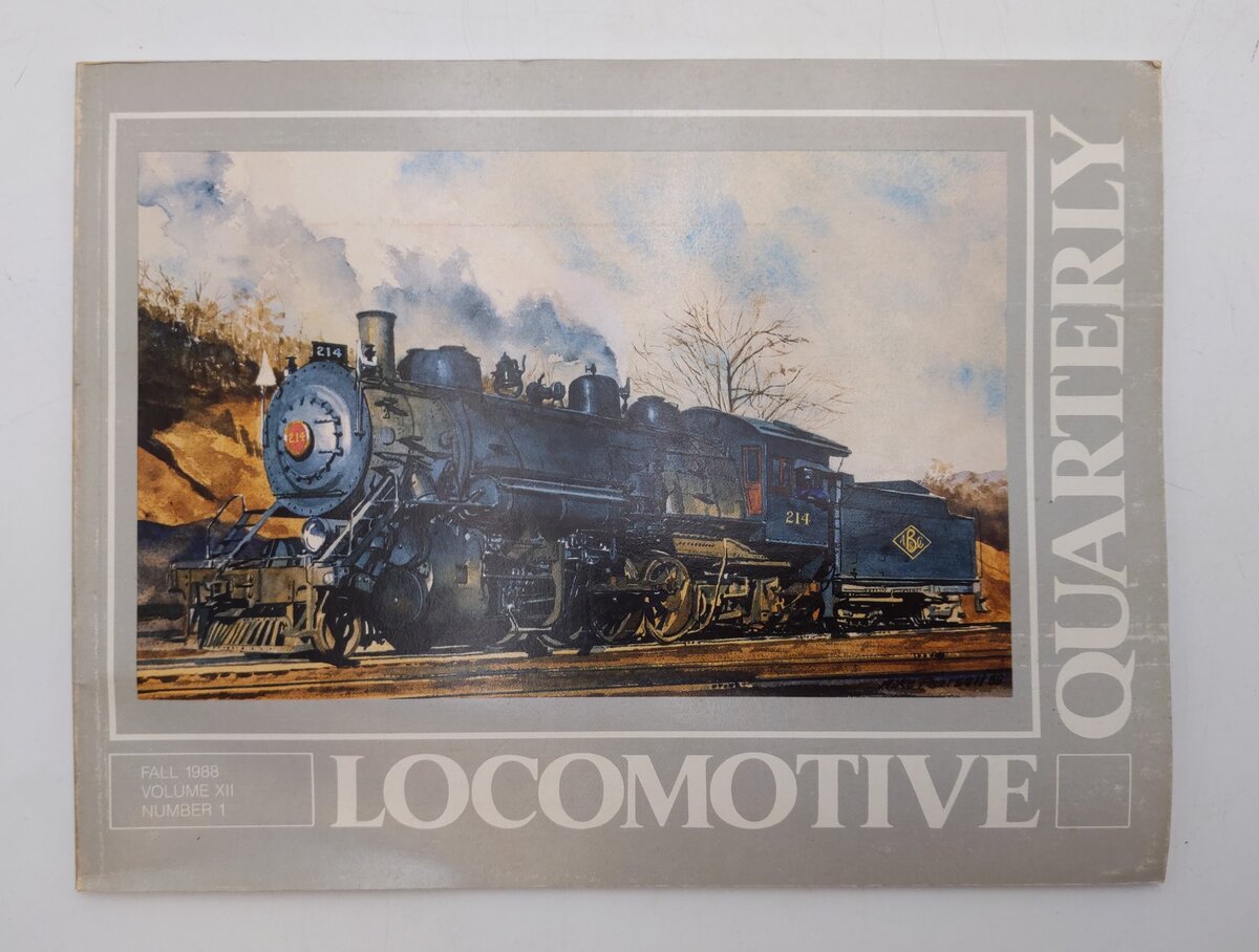 Locomotive Quarterly Fall 1988 Vol.XII No.1 Paperback Book By Jack W. Farrell VG