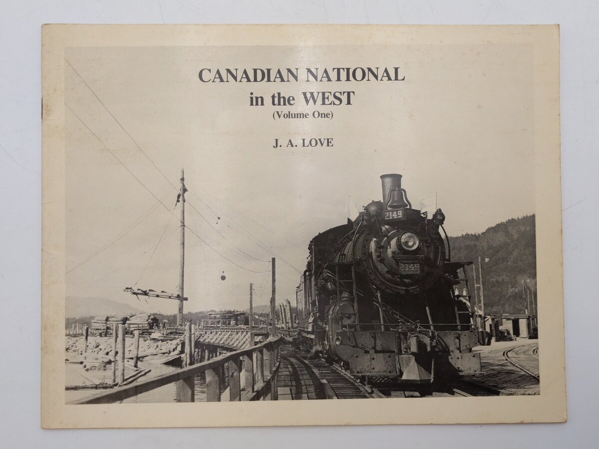 Canadian National In The West Vol.1 Paperback Book By J. A. Love VG