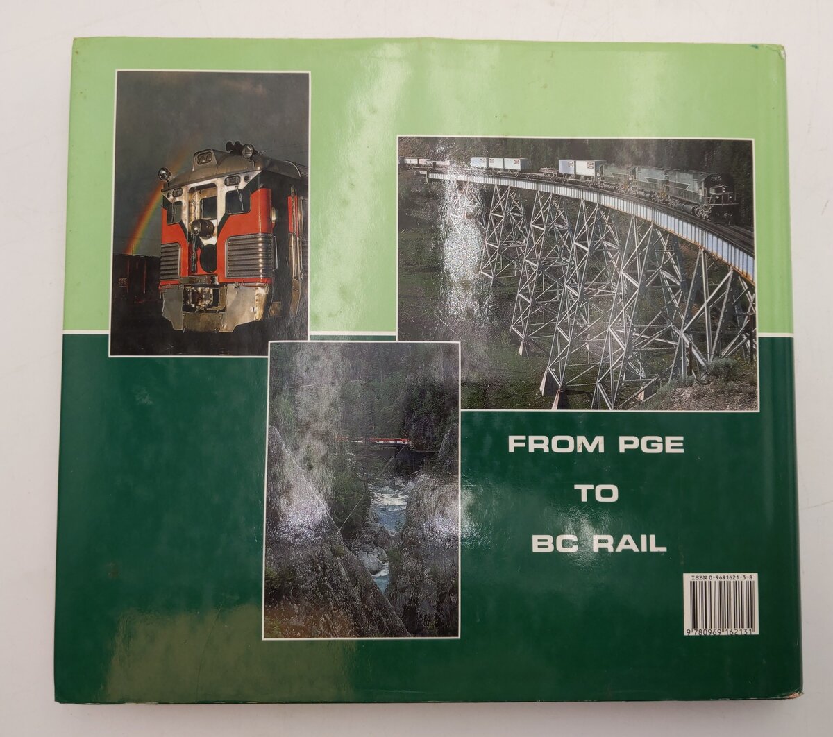 British Columbia Railway Hardcover Book By John F. Garden VG
