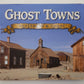 Ghost Towns: Yesterday & Today Hardcover Book By Gary B. Speck VG