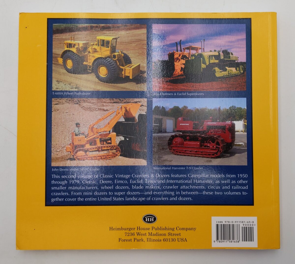 Classic Vintage Crawlers & Dozers Vol.2 Paperback Book By Roger V. Amato VG