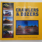 Classic Vintage Crawlers & Dozers Vol.2 Paperback Book By Roger V. Amato VG