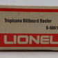 Lionel 6-9861 O Gauge Tropicana Billboard Reefer Car EX/Box