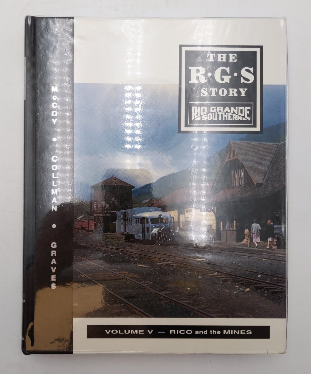 The RGS Story Vol.V Hardcover By Dell A. McCoy, Russ Collman. William A Graves EX