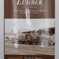 Lumber Hardcover Book By Nelson C. Brown VG