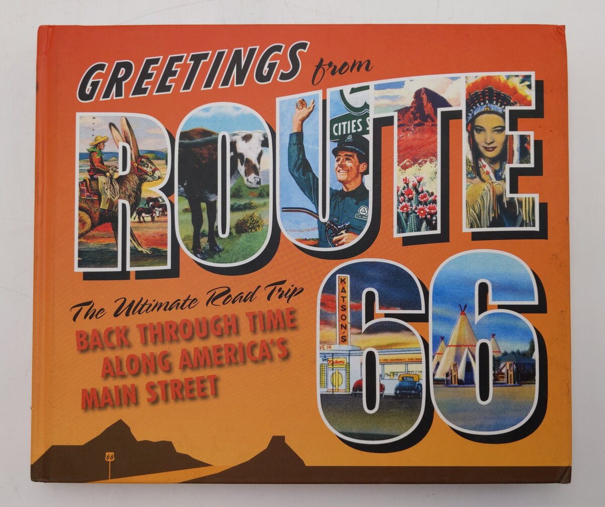 Greetings from Route 66 Hardcover Book By Voyageur Press VG