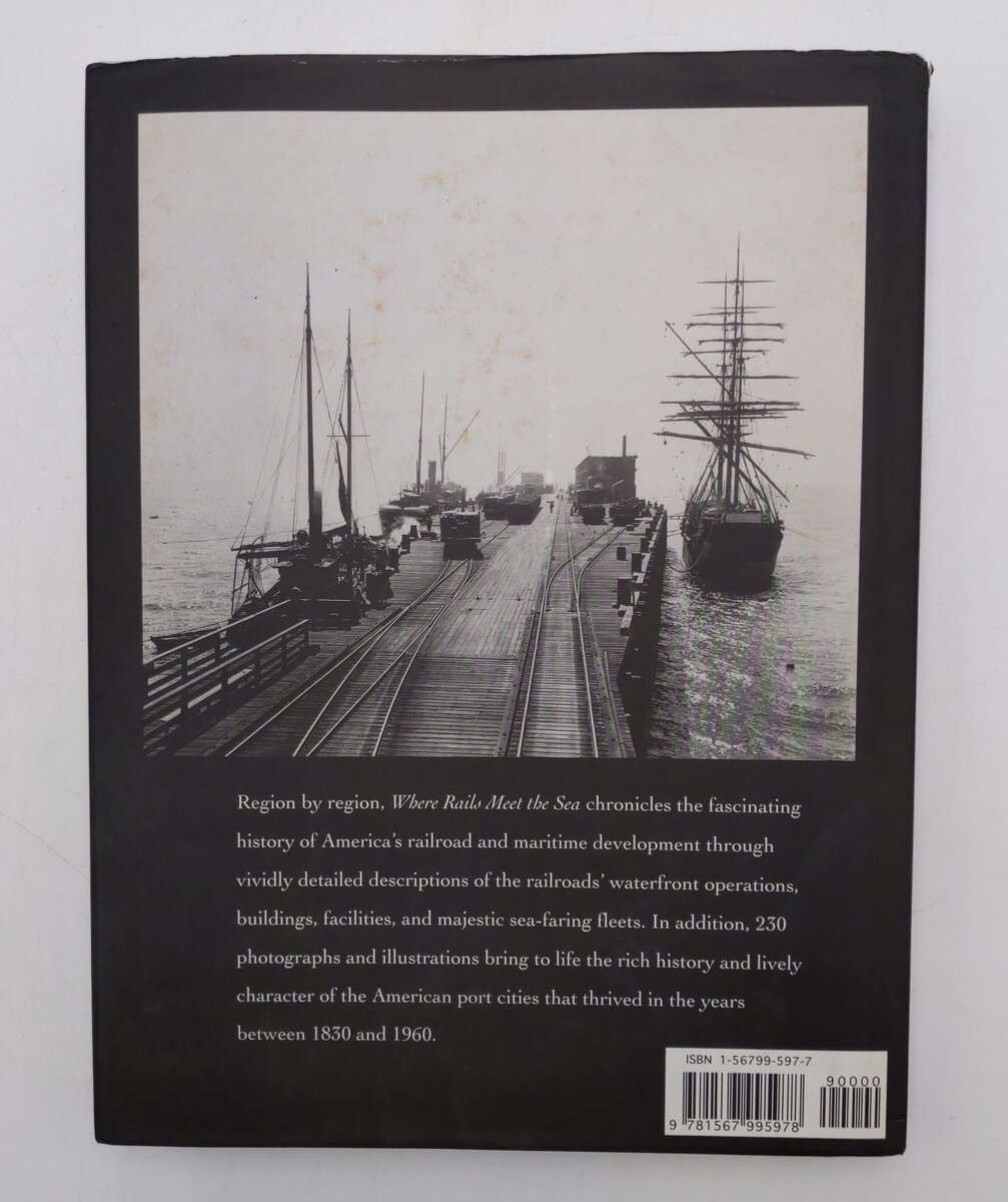 Where Rails Meet the Sea Hardcover Book By Michael Krieger VG