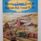 Florence & Cripple Creek No.13Hardcover Book By Tivis  E. Wilkins VG