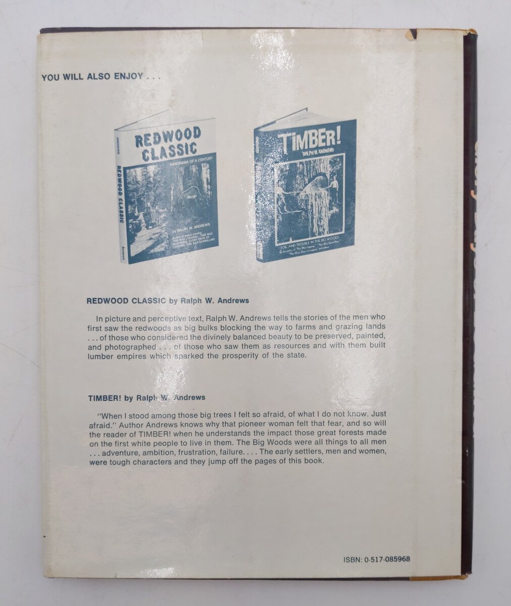 Glory Days of Logging Hardcover Book By Ralph Andrews