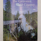 The California Gold Country Paperback Book By Elliot H. Koeppel VG