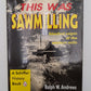 This was Sawmilling Paperback Book By Ralph W. Andrews VG