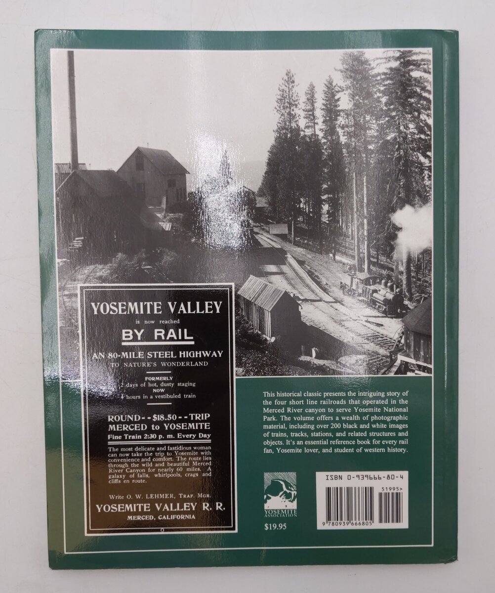 Railroads of the Yosemite Valley Paperback Book By Hank Johnston VG