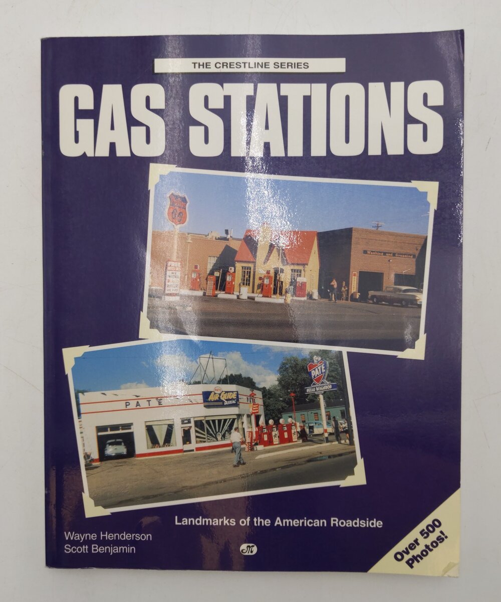 Gas Stations Paperback Book By Wayne Henderson, Scott Benjamin VG