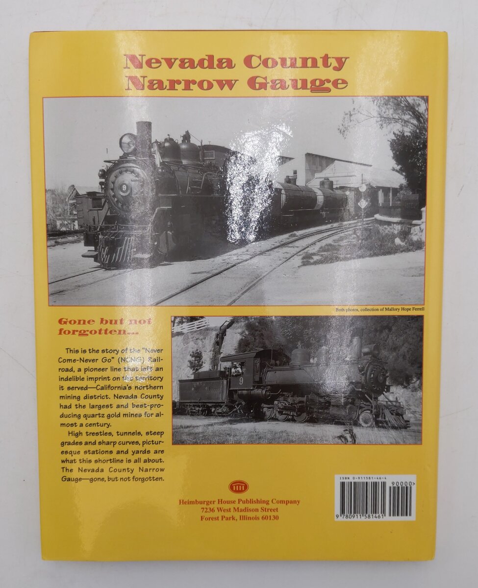 Nevada County Narrow Gauge Hardcover Book By Gerald M. Best EX