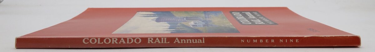 Colorado Rail Annual Number 9 Paperback Book By Stan Rhine, Michael B. Davis VG