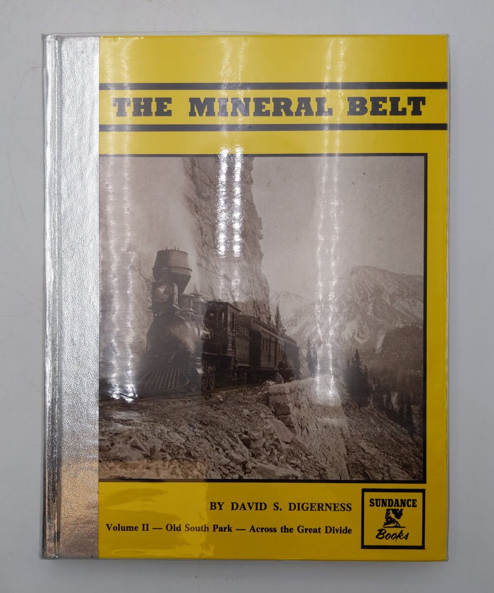 The Mineral Belt, Volume II Hardcover Book By David S. Digerness EX